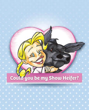 Load image into Gallery viewer, Could you be my Show Heifer? - book
